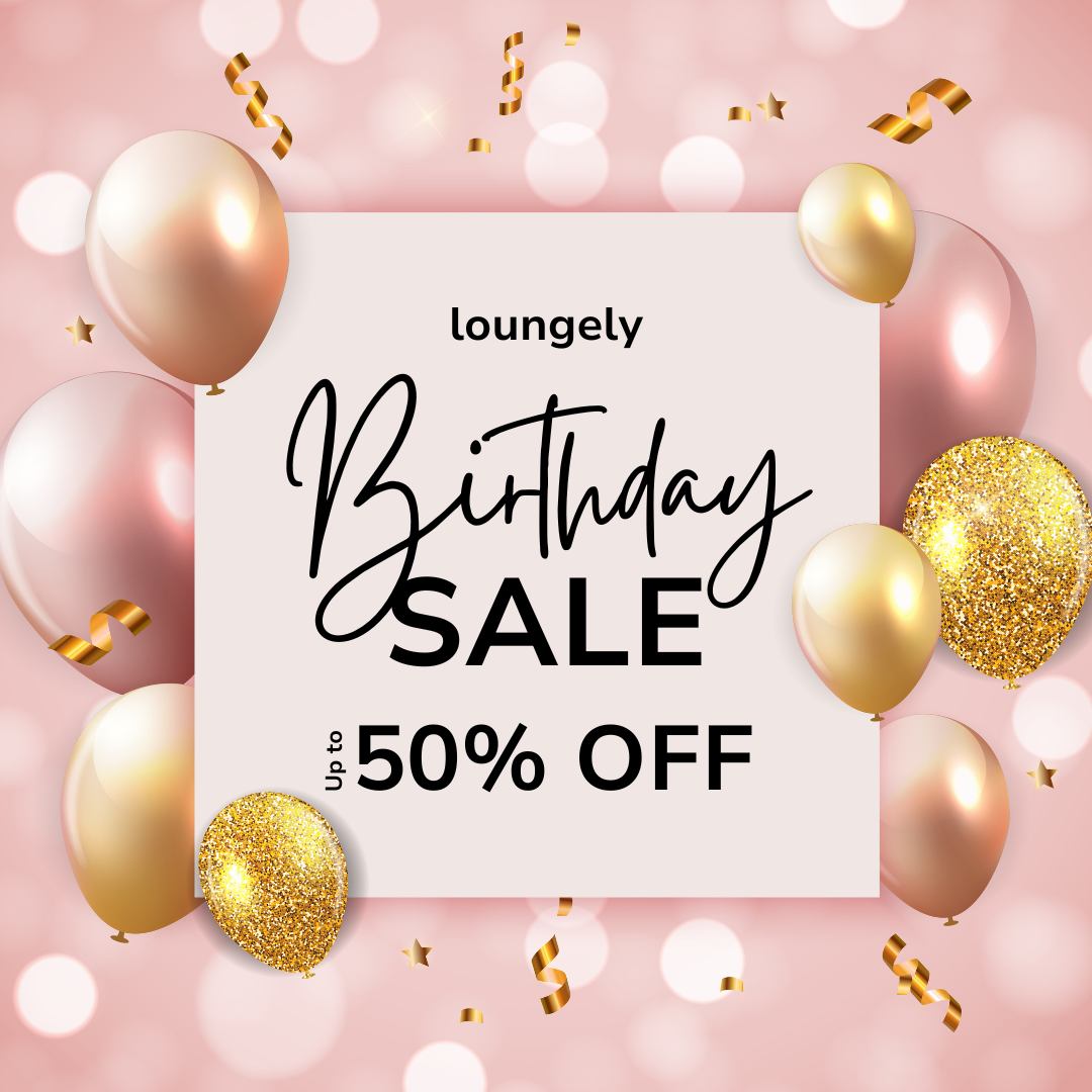 Loungely Birthday Sale