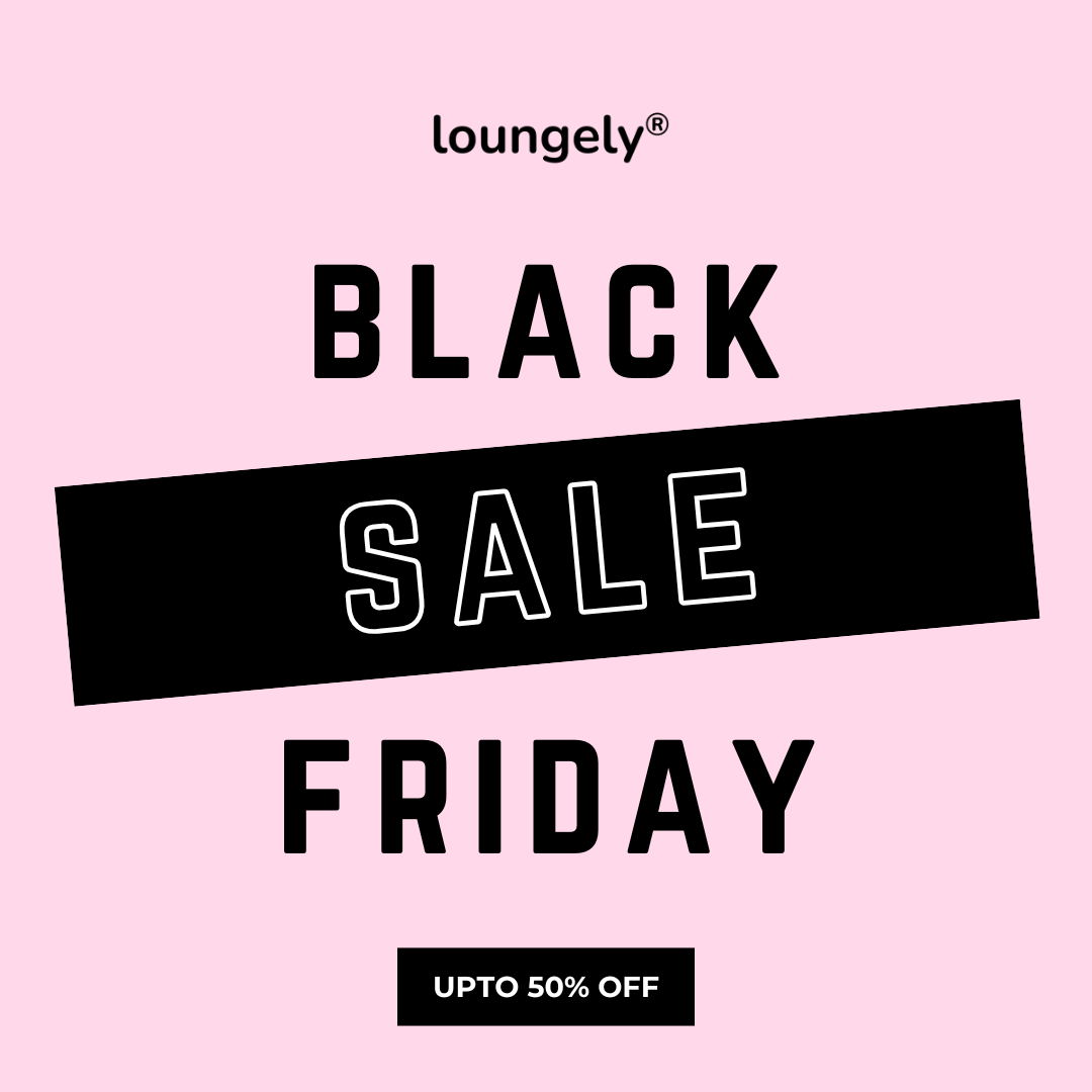 Loungely Black Friday Sale